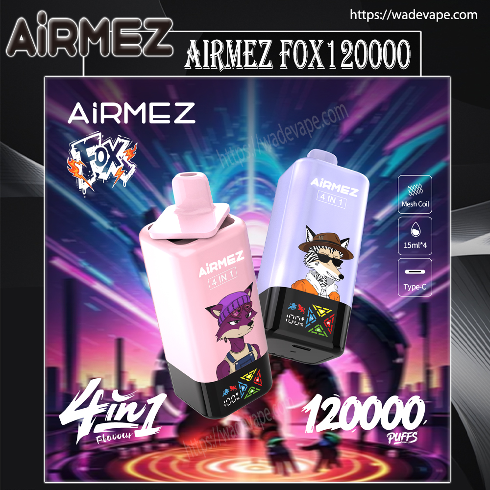 airmez fox 120000 puffs 4in1 flavor switching original genuine 80k led display type c charging port customizable fast shipping