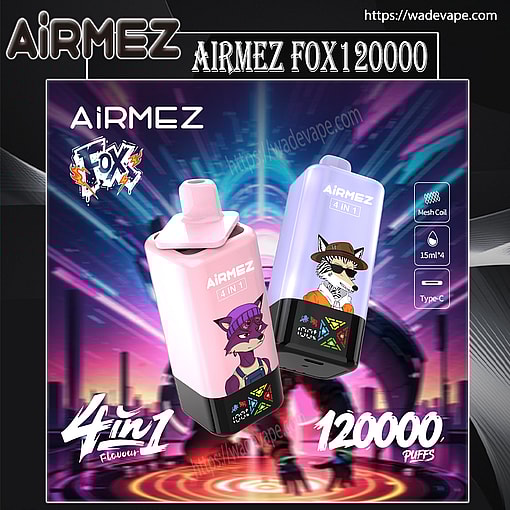 airmez fox 120000 puffs 4in1 flavor switching original genuine 80k led display type c charging port customizable fast shipping
